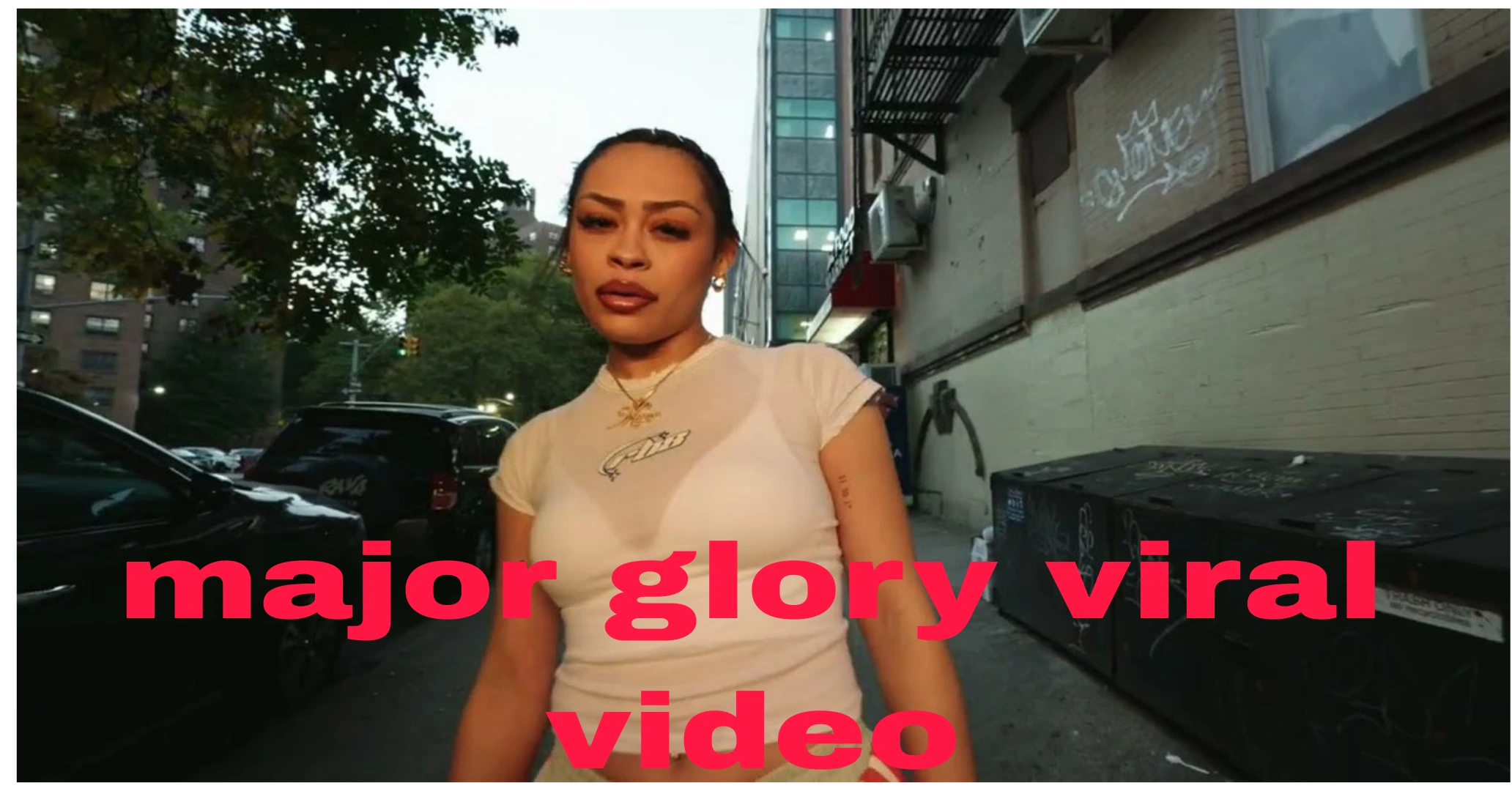 Major glory viral video